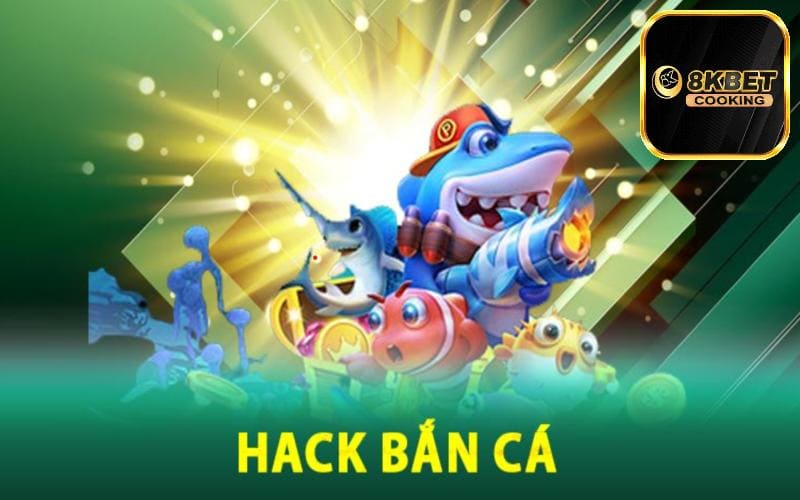 Mẹo hack game bắn cá hay